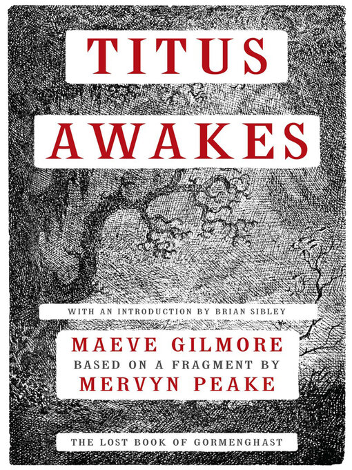Title details for Titus Awakes by Maeve Gilmore - Available